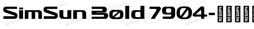SimSun Bold 7904字体转换